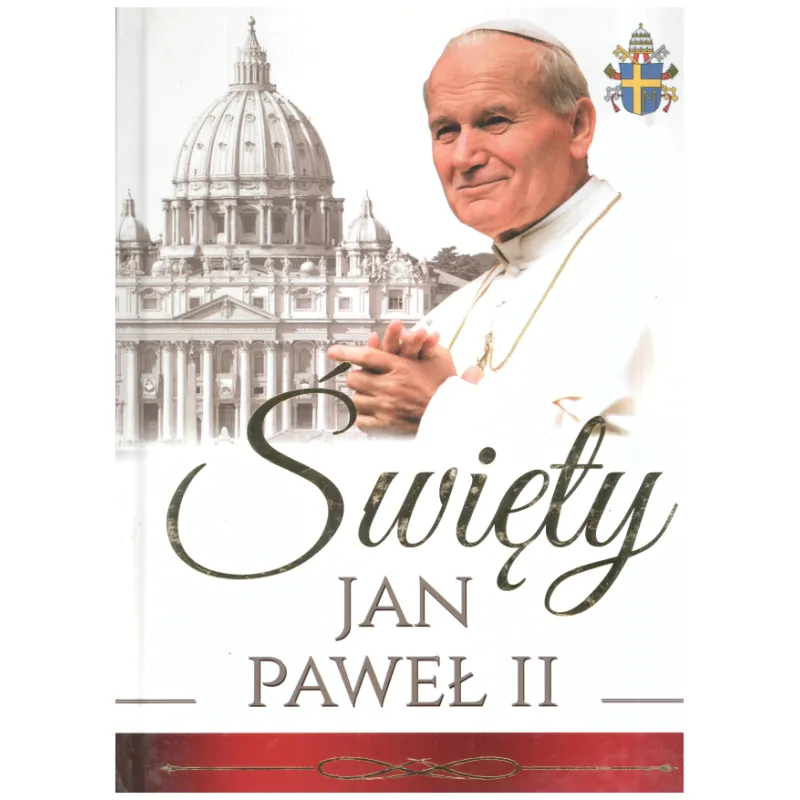 ŚWIĘTY JAN PAWEŁ II - Arti