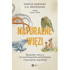 Darcia Narvaez,G.A. Bradshaw