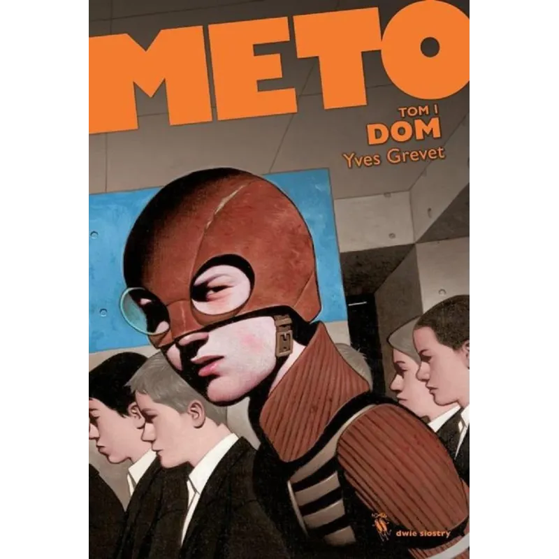 DOM METO 1 Yves Grevet - Dwie Siostry DOM METO 1 Yves Grevet - Dwie Siostry