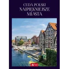 CUDA POLSKI NAJPIĘKNIEJSZE MIASTA Elżbieta Kobojek, Sławomir Kobojek - Dragon