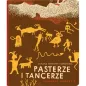 Pasterze I Tancerze Pierwsze Obrazy 3 Joanna Merkuria Czerwińska 1+