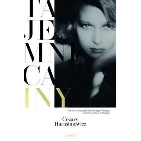 TAJEMNICA INY Cezary Harasimowicz - OsnoVa