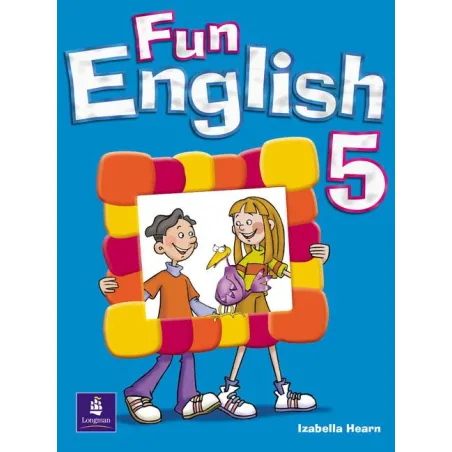 FUN ENGLISH 5 PODRĘCZNIK Izabella Hearn - Pearson