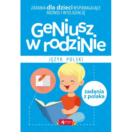 JEZYK POLSKI. GENIUSZ W RODZINIE - Dragon