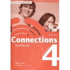 CONNECTIONS 4 ĆWICZENIA Mike Sayer - Oxford University Press