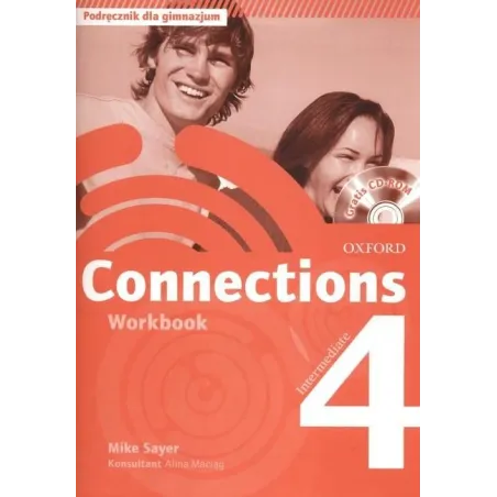 CONNECTIONS 4 ĆWICZENIA Mike Sayer - Oxford University Press