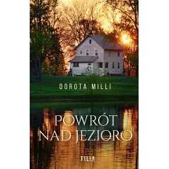POWRÓT NAD JEZIORO - Filia