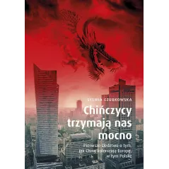CHIŃCZYCY TRZYMAJĄ NAS MOCNO - Znak