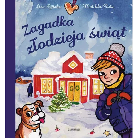 Zagadka Złodzieja Świąt Zagadka Złodzieja Świąt