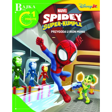MARVEL SPIDEY I SUPER-KUMPLE. PRZYGODA U IRON MANA. BAJKA NA 1 MINUTĘ