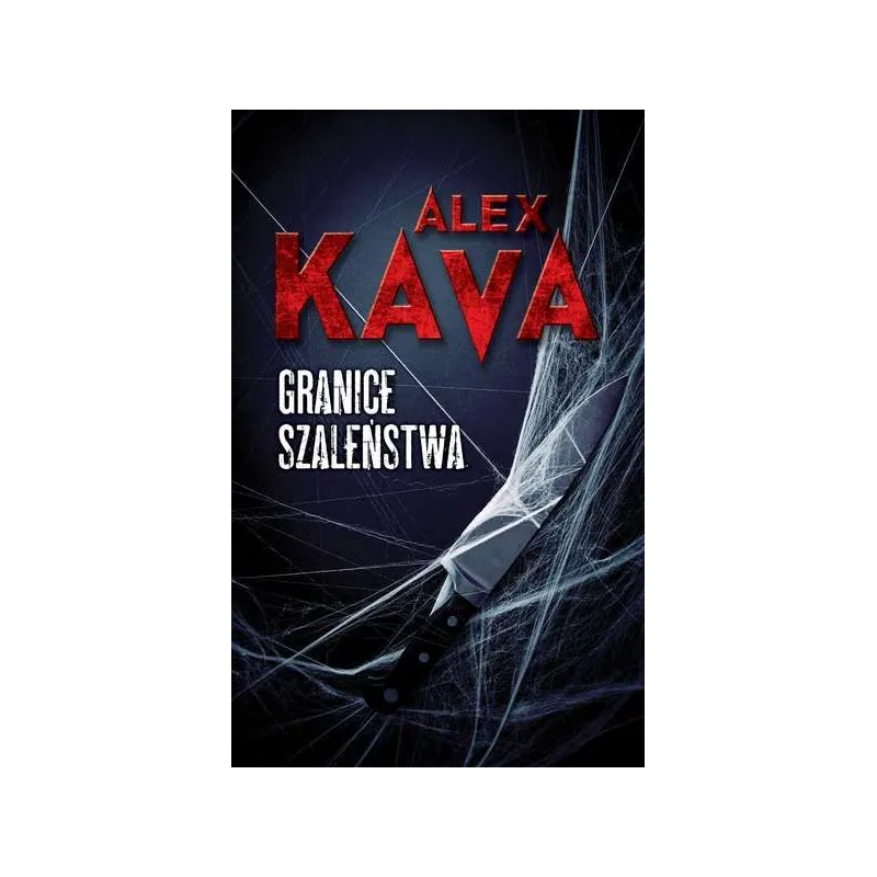GRANICE SZALEŃSTWA Alex Kava - HarperCollins GRANICE SZALEŃSTWA Alex Kava - HarperCollins