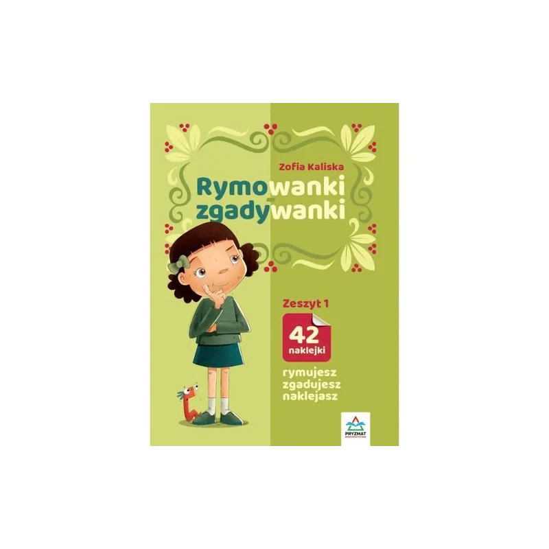 RYMOWANKI-ZGADYWANKI Z NAKLEJKAMI. ZESZYT 1