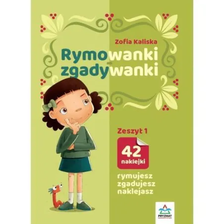 Rymowanki-Zgadywanki Z Naklejkami. Zeszyt 1