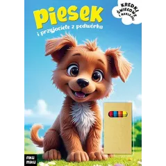 PIESEK I PRZYJACIELE Z PODWÓRKA. KOLOROWANKA Z NAKLEJKAMI + KREDKI