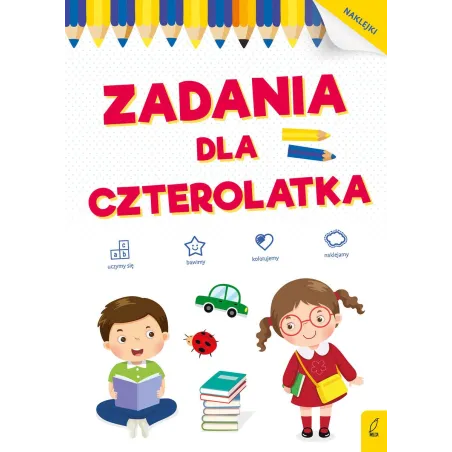 ZADANIA DLA CZTEROLATKA. UCZYMY SIĘ, BAWIMY, KOLORUJEMY, NAKLEJAMY - Wilga