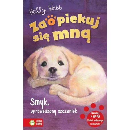 Zaopiekuj Się Mną Smyk Uprowadzony Szczeniak