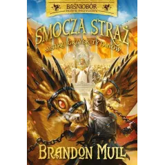 BAŚNIOBOR NOWE PRZYGODY SMOCZA STRAŻ 4 MISTRZ IGRZYSK TYTANÓW Brandon Mull - Wilga