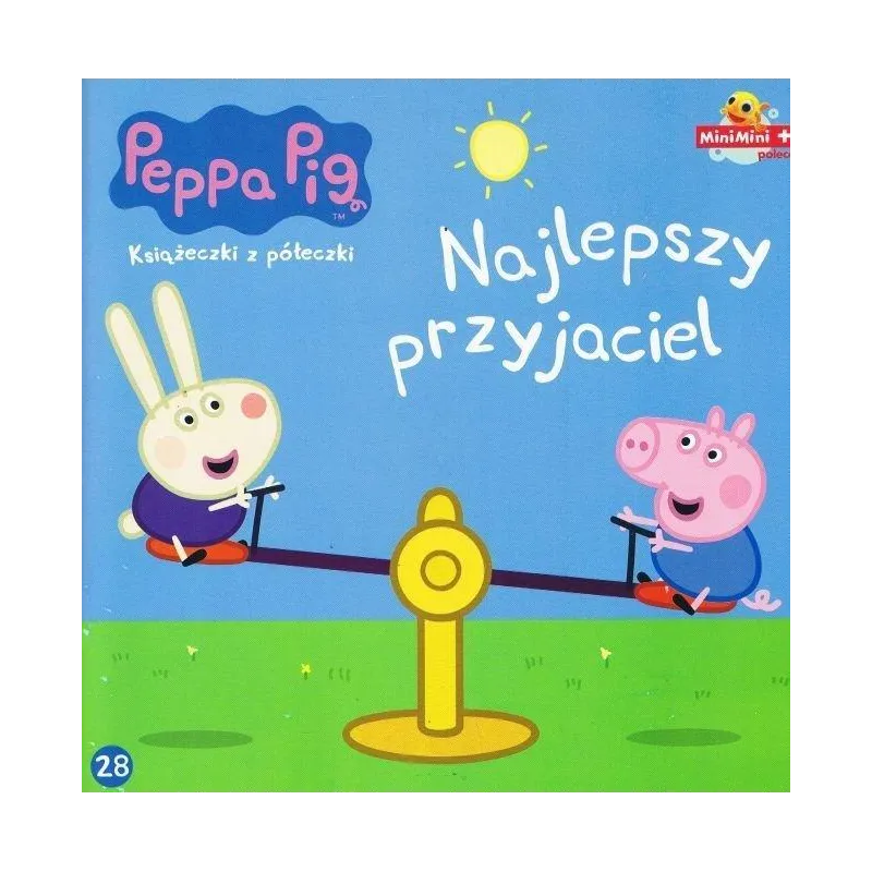 ŚWINKA PEPPA. NAJLEPSZY PRZYJACIEL. KSIĄŻECZKI Z PÓŁECZKI