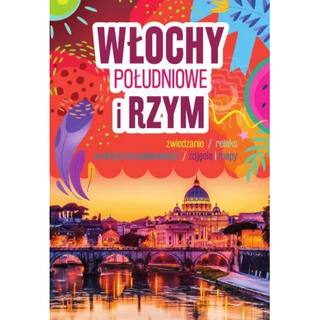 Włochy Południowe I Rzym. Przewodnik Ilustrowany