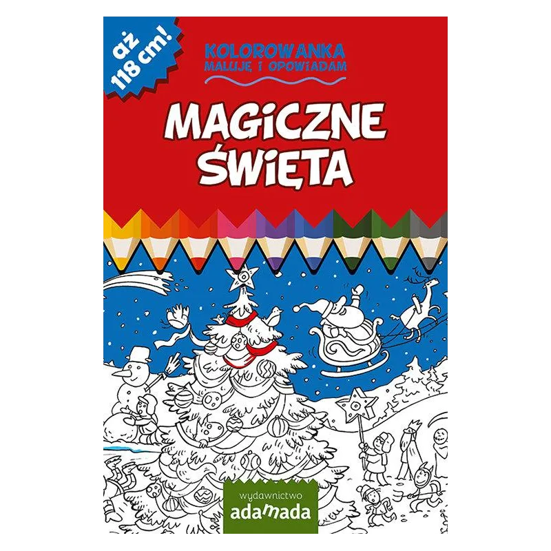KOLOROWANKA. MAGICZNE ŚWIĘTA