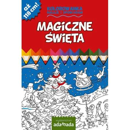 KOLOROWANKA. MAGICZNE ŚWIĘTA