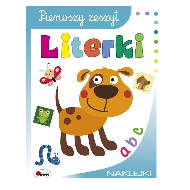 LITERKI PIERWSZY ZESZYT + NAKLEJKI Jolanta Czarnecka - AWM