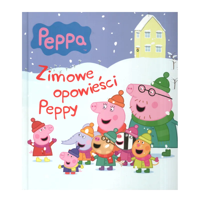 ŚWINKA PEPPA. ZIMOWE OPOWIEŚCI PEPPY - Media Service Zawada