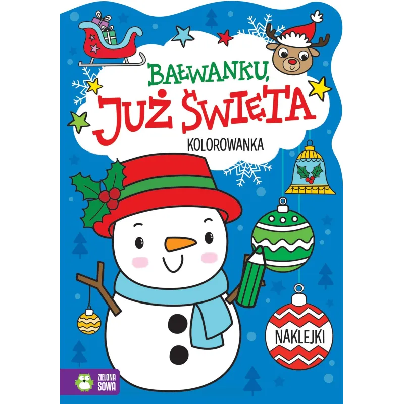 Bałwanku już święta!. Już święta