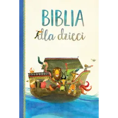 BIBLIA DLA DZIECI - Wilga