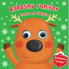 RADOSNY RENIFER CZEKA NA ŚWIĘTA RUCHOME OCZKA - Wilga