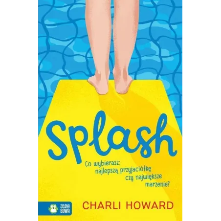 SPLASH 7+ Charli Howard - Zielona Sowa