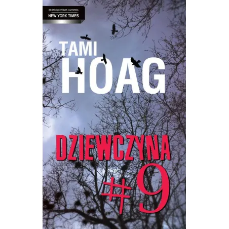 Dziewczyna 9 Tami Hoag Dziewczyna 9 Tami Hoag