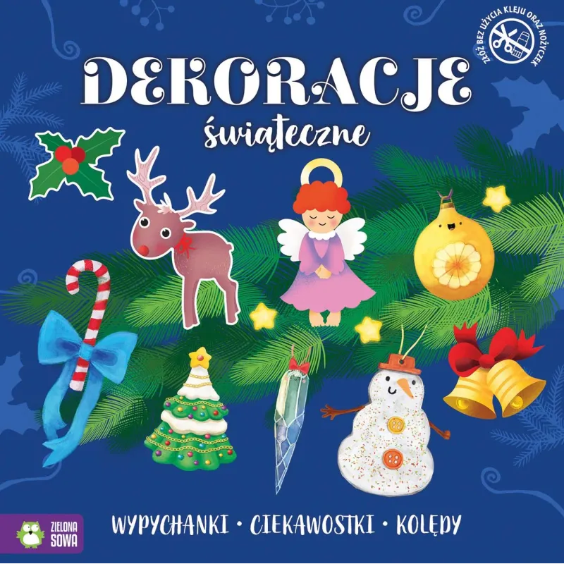 DEKORACJE ŚWIĄTECZNE ŚWIĄTECZNE WYPYCHANKI 4+ - Zielona Sowa DEKORACJE ŚWIĄTECZNE ŚWIĄTECZNE WYPYCHANKI 4+ - Zielona Sowa