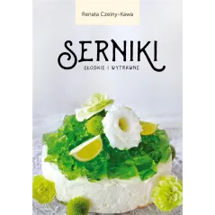 SERNIKI SŁODKIE I WYTRAWNE