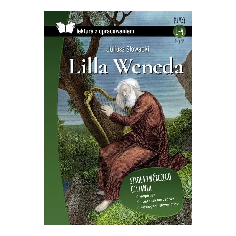 LILLA WENEDA. LEKTURA Z OPRACOWANIEM II GATUNEK LILLA WENEDA. LEKTURA Z OPRACOWANIEM II GATUNEK