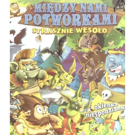 Między Nami Potworkami Strasznie Wesoło Między Nami Potworkami Strasznie Wesoło