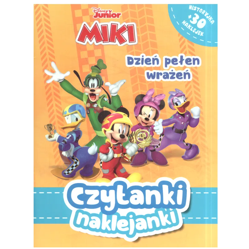 DISNEY JUNIOR MIKI DZIEŃ PEŁEN WRAŻEŃ CZYTANKI NAKLEJANKI 3+ - Olesiejuk DISNEY JUNIOR MIKI DZIEŃ PEŁEN WRAŻEŃ CZYTANKI NAKLEJANKI 3+ - Olesiejuk