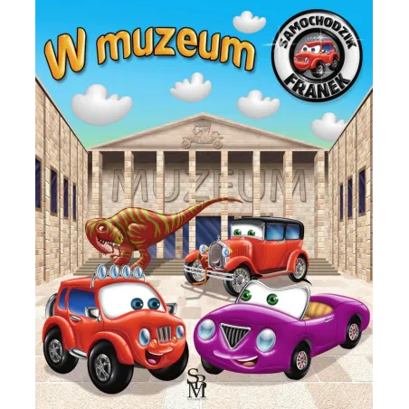 W Muzeum. Samochodzik Franek W Muzeum. Samochodzik Franek