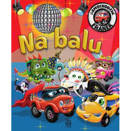 Na Balu. Samochodzik Franek Na Balu. Samochodzik Franek