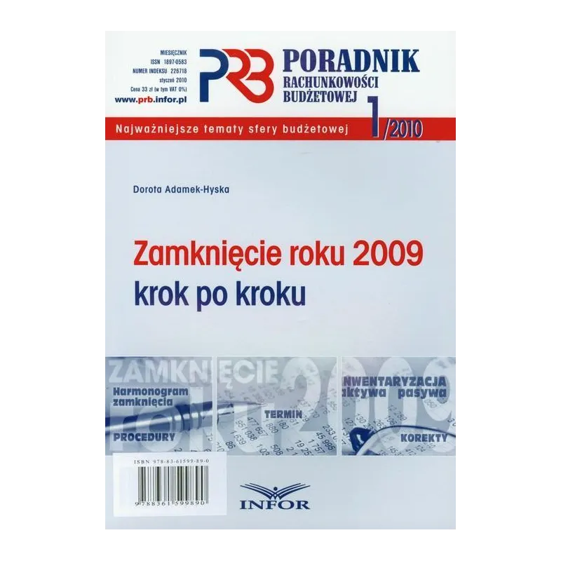 ZAMKNIĘCIE ROKU 2009 KROK PO KROKU Dorota Adamek-Hyska - Infor
