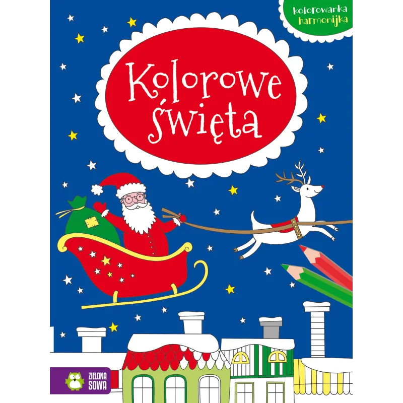 KOLOROWE ŚWIĘTA KOLOROWANKA HARMONIJKA 4+ - Zielona Sowa KOLOROWE ŚWIĘTA KOLOROWANKA HARMONIJKA 4+ - Zielona Sowa