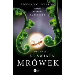 OPOWIEŚCI ZE ŚWIATA MRÓWEK