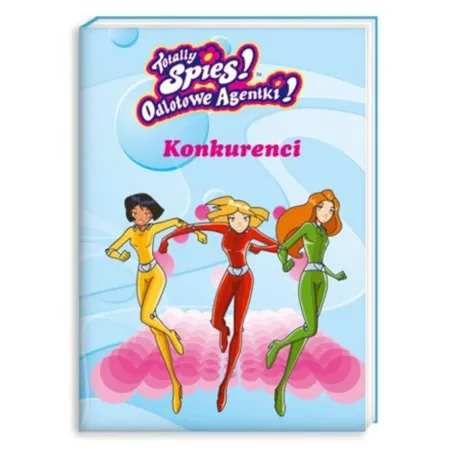 Odlotowe Agentki. Konkurenci