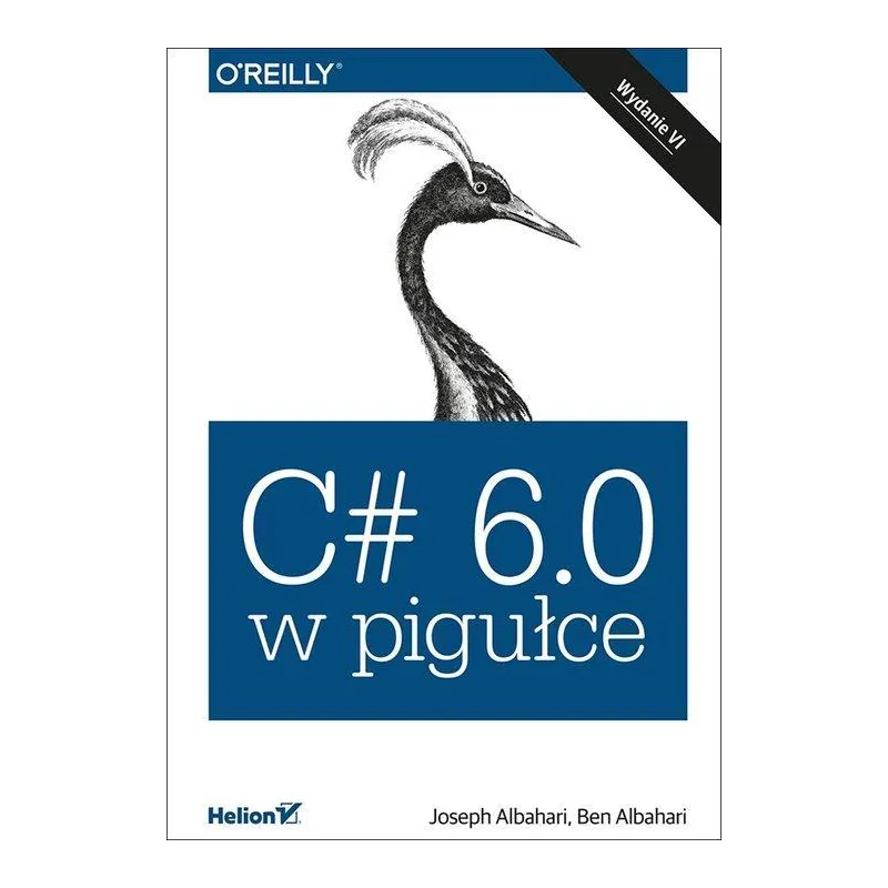 C 6.0 W PIGUŁCE Joseph Albahari - Helion