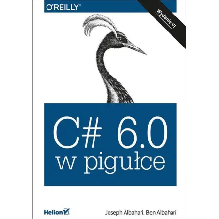 C 6.0 W PIGUŁCE Joseph Albahari - Helion