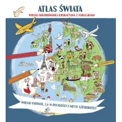 ATLAS ŚWIATA - MEGAKOLOROWANKA EDUKACYJNA Z NAKLEJKAMI Tamara Michałowska - Siedmioróg