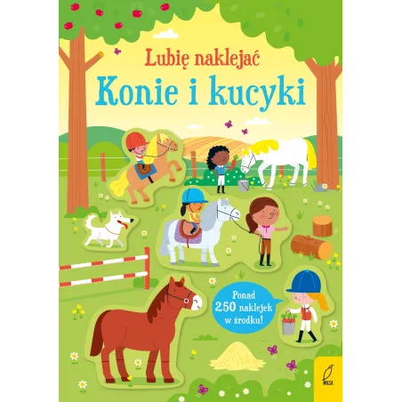KONIE I KUCYKI LUBIĘ NAKLEJAĆ Kirsteen Robson - Wilga