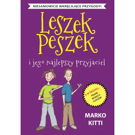LESZEK PESZEK I JEGO NAJLEPSZY PRZYJACIEL Marko Kitti - Debit