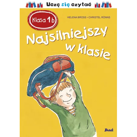 Najsilniejszy W Klasie. Klasa 1B. Uczę Się Czytać