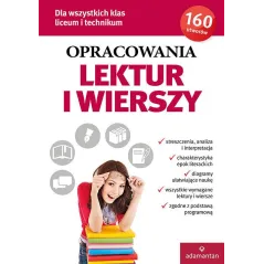 OPRACOWANIA LEKTUR I WIERSZY DLA WSZYSTKICH KLAS LICEUM I TECHNIKUM